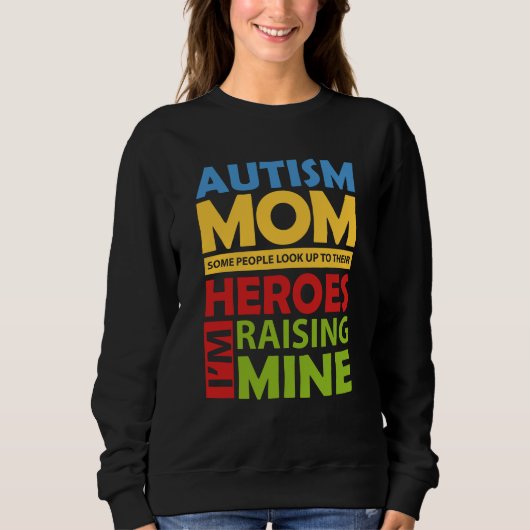 Autism mama Raising My Hero Trui (Voorkant)