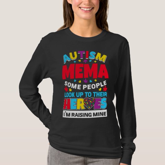Autism Mema Mensen kijken op hun helden in toeneme T-shirt (Voorkant)