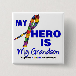 Autism My Hero is Mijn kleinzoon Vierkante Button 5,1 Cm