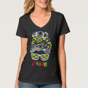 Autism Nani Messy Bun Sunbril Bandana Moeder Da T-shirt