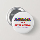 Autism Normal is een wasdroger-instelling Ronde Button 5,7 Cm (Voorkant /achterkant)