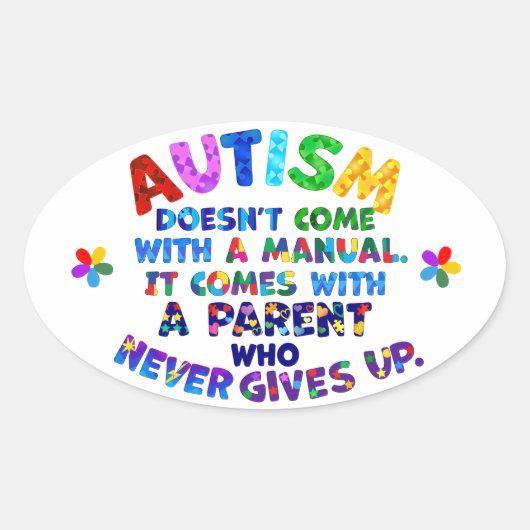 AUTISM Ouder geeft nooit op Ovale Sticker (Voorkant)