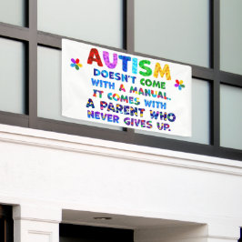 AUTISM Ouder geeft nooit op Spandoek