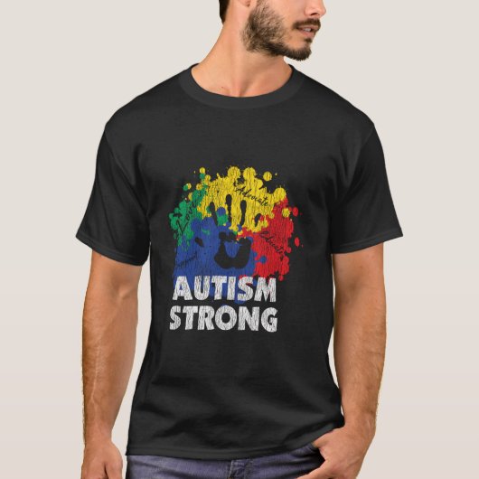 Autism Proud Strong Autistic Awareness T-shirt (Voorkant)