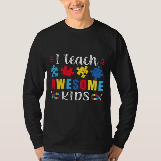 Autism Quote I Teach Geweldige Kinder Autism Speci T-shirt (Voorkant)