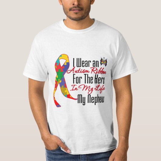 Autism Ribbon Hero in My Life My Nephew T-shirt (Voorkant)