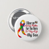 Autism Ribbon Hero in My Life My Son Ronde Button 5,7 Cm (Voorkant /achterkant)