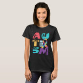Autism See The Able Not The Label Mother s Day T-shirt (Voorkant volledig)