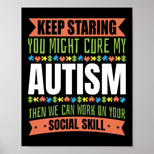 Autism Son Child Daughter Keep Staring Cure My Poster (Voorkant)