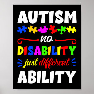 Autism Son Child Daughter No Disability different Poster