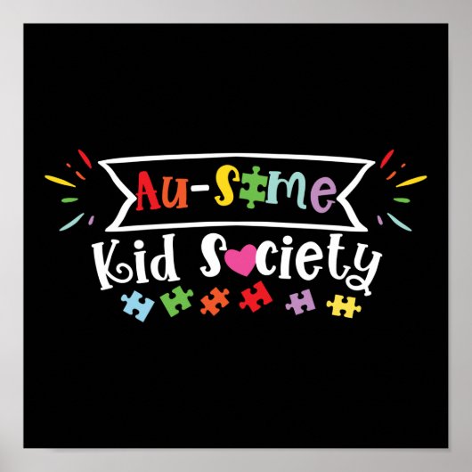 Autism Son Daughter Au-some Kind Society Poster (Voorkant)