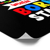 Autism Son Daughter Je bent geboren om te staan Poster (Hoek)