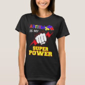 Autism Super Power T-shirt (Voorkant)