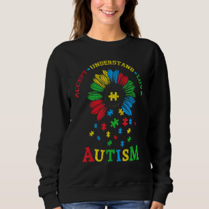 Autism Support Care Accetance Love Autistic Kind A Trui