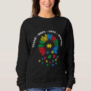 Autism Teach Hope Love Inspire Trui