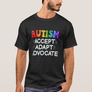 Autisme Accepteer Pas Aan Pleit Voor Steun Autisme T-shirt