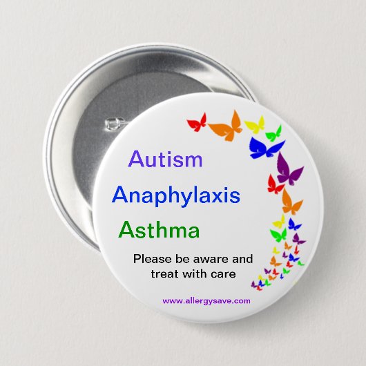 Autisme, astma, anafylaxisbadge - Groot Ronde Button 7,6 Cm (Voorkant /achterkant)