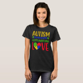 Autisme Awareness accepteert begrip van liefde zij T-shirt (Voorkant volledig)