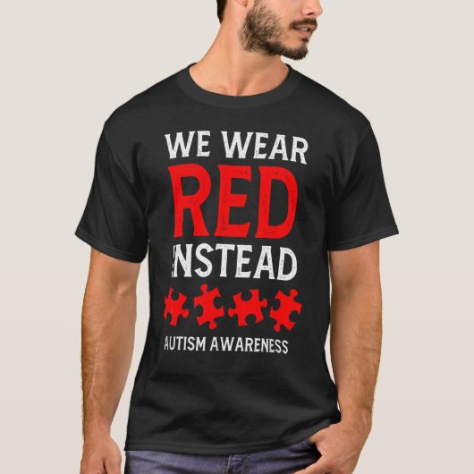 Autisme Awareness April We Draag Red in plaats van T-shirt (Voorkant)