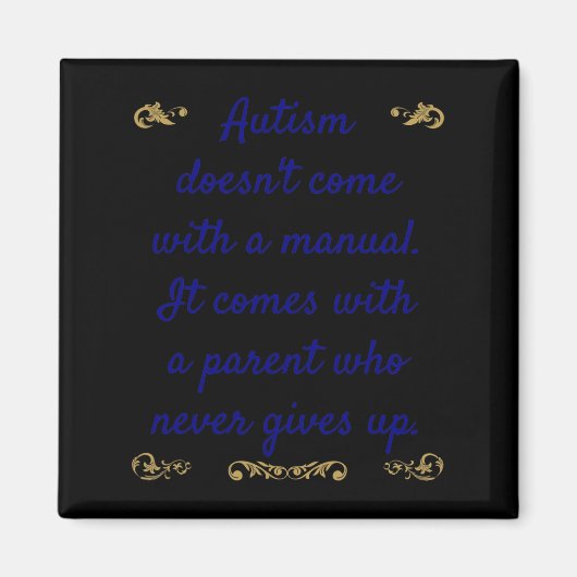 Autisme Awareness Autism heeft geen handleiding Magneet (Voorkant)