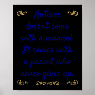 Autisme Awareness Autism heeft geen handleiding Poster