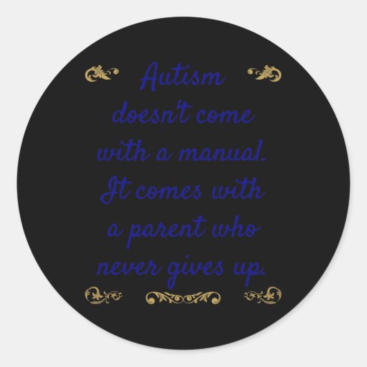 Autisme Awareness Autism heeft geen handleiding Ronde Sticker (Voorkant)