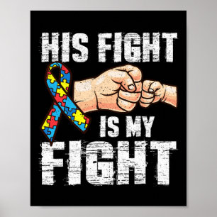 Autisme Awareness Autisme Mam Pap Zijn gevecht is  Poster
