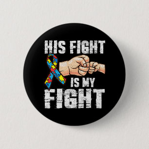 Autisme Awareness Autisme Mam Pap Zijn gevecht is Ronde Button 5,7 Cm