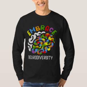 Autisme Awareness Embrace Neurodiversity Autisme B T-shirt