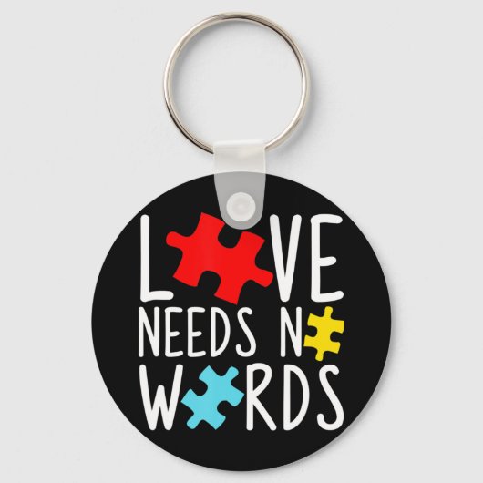Autisme Awareness Love Needs No Words Puzzle Pieck Sleutelhanger (Voorkant)