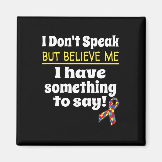 Autisme Awareness Non-Verbal Awareness I Spea Magneet (Voorkant)