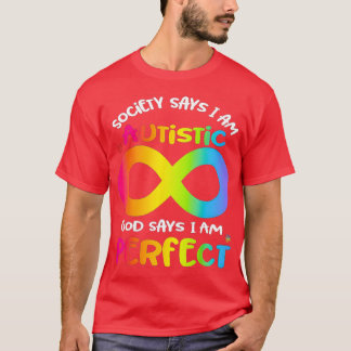 Autisme Awareness Society zegt dat ik Autistisch G T-shirt