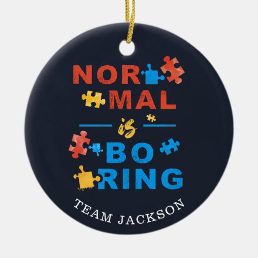 Autisme Awareness Support Normal is Puzzels aan he Keramisch Ornament (Voorkant)