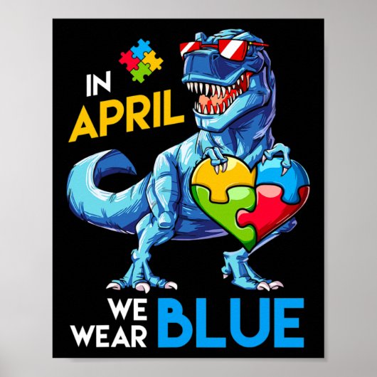 Autisme Awareness Trex Dino Dinosaur Dinosaurus We Poster (Voorkant)