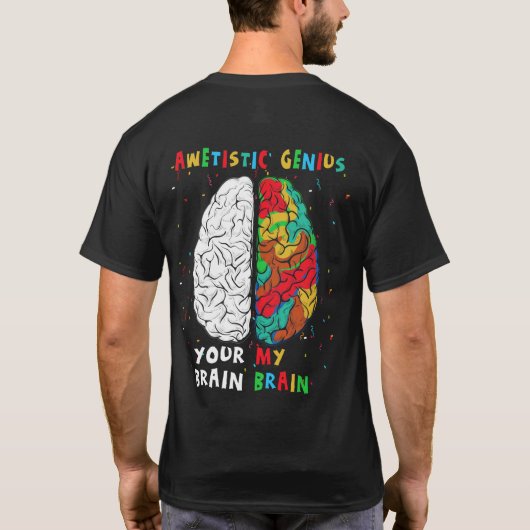 Autisme Awetistic Genius Brain T-shirt (Achterkant)