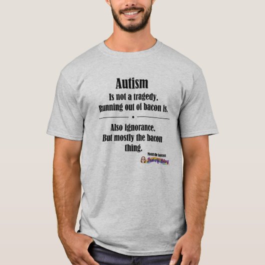 autisme bacon tragedie licht op voorzijde logo t-shirt (Voorkant)