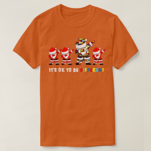 Autisme Bewustheid Kerstmis is oké om anders te zi T-shirt (Design voorkant)