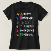 Autisme Bewustheid Shirt Altijd uniek Totdat (Design voorkant)