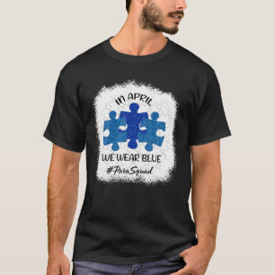 AUTISME BEWUSTMAKING In april Draag we Blauwe Para T-shirt