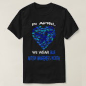 Autisme-bewustmakingsmaand in april Draag Blue 202 T-shirt (Design voorkant)
