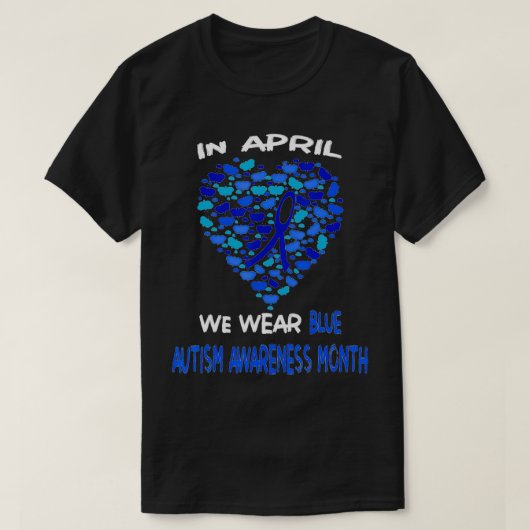 Autisme-bewustmakingsmaand in april Draag Blue 202 T-shirt (Design voorkant)