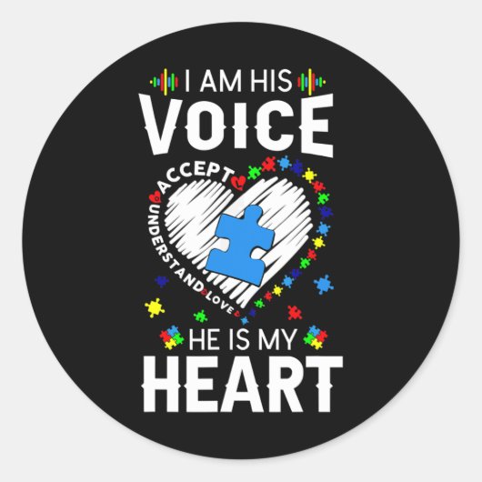 Autisme Bewustmam Ik ben zijn stem. Hij is mijn ge Ronde Sticker (Voorkant)