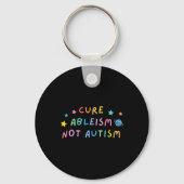 Autisme Bewustwording Cure Ableism Not Autisme Sleutelhanger (Voorkant)