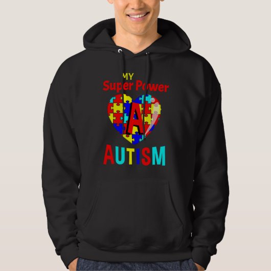 Autisme Bewustwording Mijn Super Power Autisme Hoodie (Voorkant)