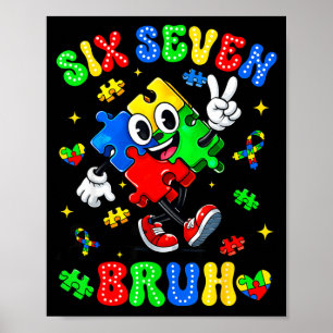 Autisme bewustzijn 67 zes zeven bruh puzzel jongen poster