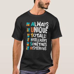 Autisme-bewustzijn Altijd uniek en volledig intell T-shirt