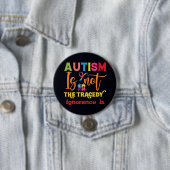 Autisme Bewustzijn Button Autisme is niet de trage (In situ)
