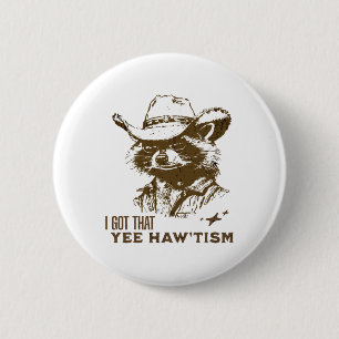 Autisme Bewustzijn Cowboy Raccoon Ik heb dat Yee H Ronde Button 5,7 Cm