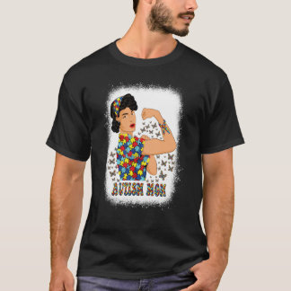 Autisme Bewustzijn Dag Sterke Vrouw Autisme Moeder T-shirt
