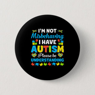 Autisme bewustzijn ik gedraag me niet verkeerd ik ronde button 5,7 cm